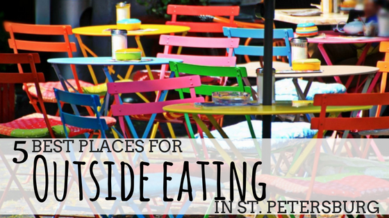 5 Best Outside Eateries in St. Petersburg